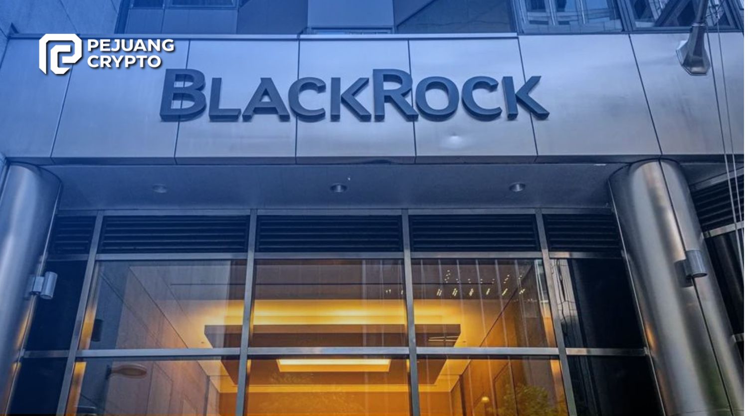 BlackRock Pecahkan Rekor Aset $10,5 Triliun di Kuartal Pertama 2024